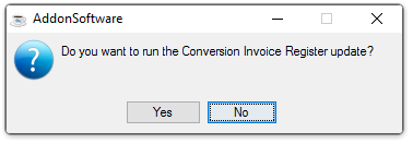 Do you want to run the Conversion Invoice Register update?